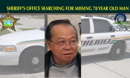 Osceola Sheriff’s Office Searching for Missing 78 Year Old Man