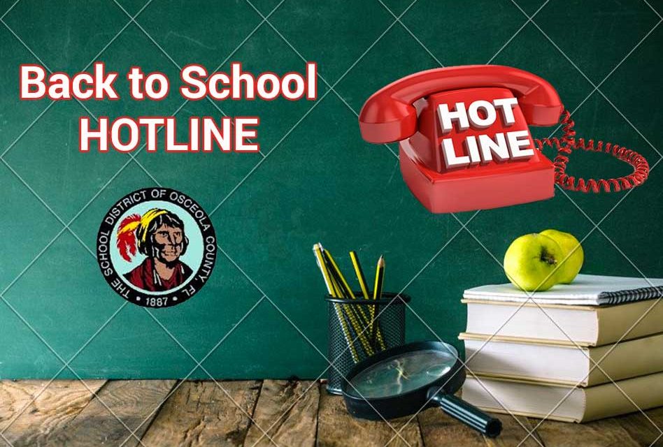 Osceola School District’s Back-To-School Hotline Opens August 7th
