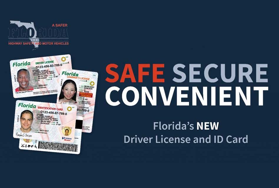 State of Florida’s NEW Driver License and ID Card