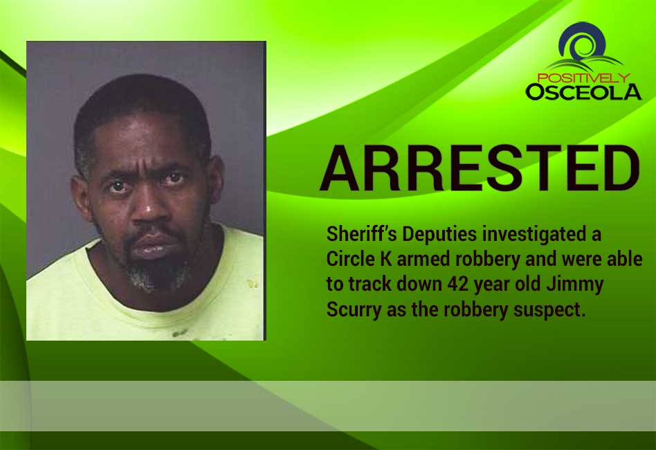 Osceola Sheriff's Office Arrests Kissimmee Circle K Armed Robbery Suspect