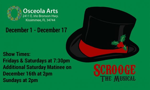Osceola Arts in Kissimmee Presents Scrooge, the Musical Dec. 1 – 17
