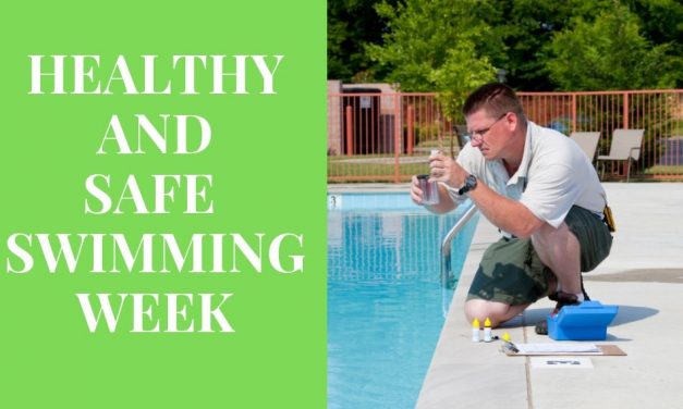 Healthy and Safe Swimming Week Educates Swimmers on “Pool Chemistry”