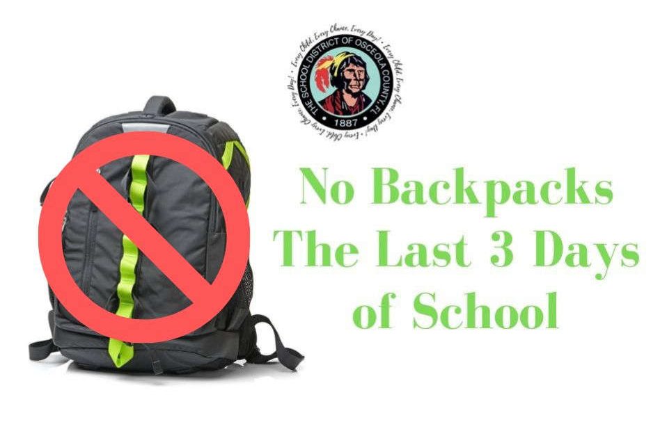 Osceola County School District Suspend Use of Backpacks Last 3 Days of School