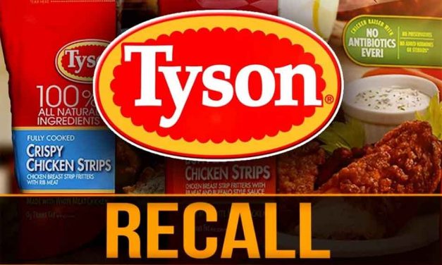 Tyson Foods Recalls Nearly 12 Million Pounds of Chicken Strips Fearing They May Contain Metal