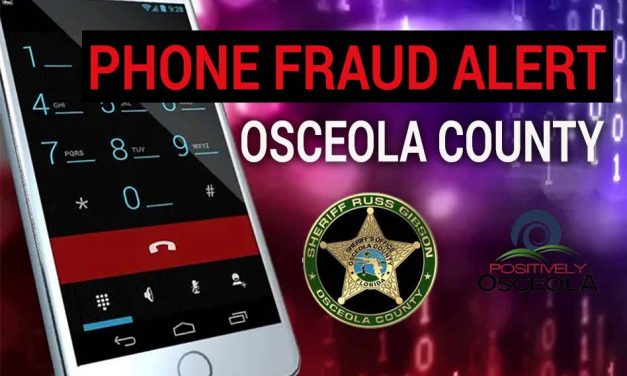 Fraudulent Phone Callers Posing as Osceola Sheriff’s Office Attempting to Extort Victims