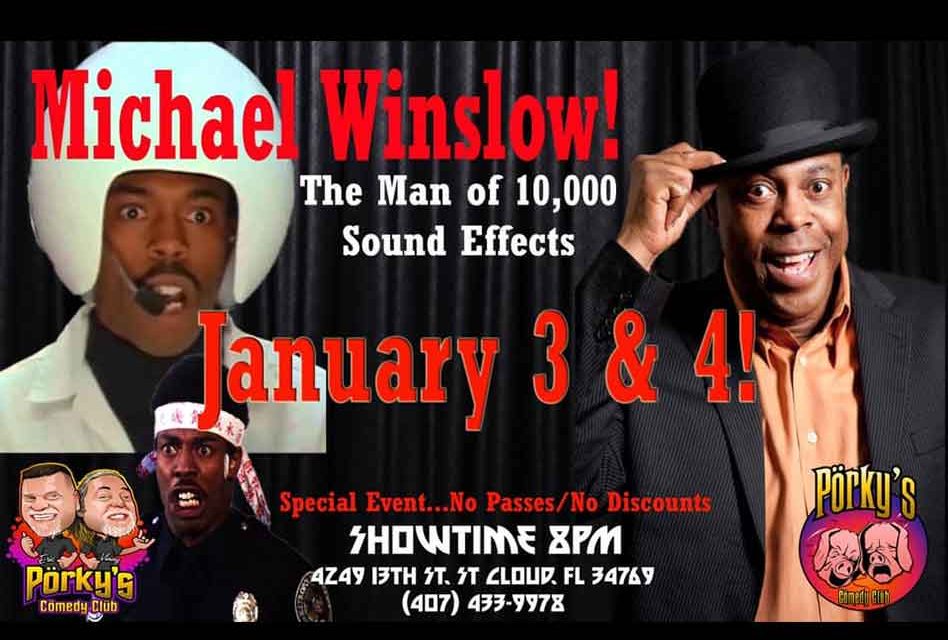 Comedy icon Michael Winslow to help ring in 2020 at Porky’s Comedy Club