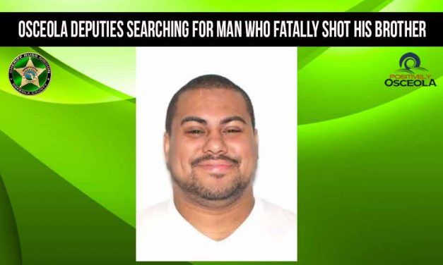 Osceola Deputies searching for man who fatally shot his brother Friday night