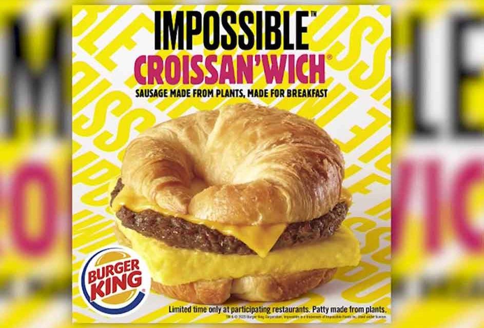 Burger King adds Impossible Croissan’wich to plant-based meat menu