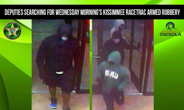 Sheriff’s deputies searching for Wednesday morning’s Kissimmee Racetrac armed robbery