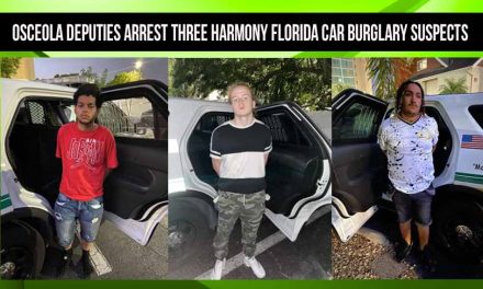 Osceola Deputies Arrest three Harmony Florida Car Burglary Suspects