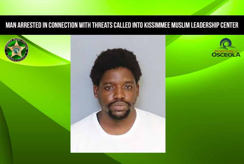 Man arrested in connection with threats called into Kissimmee Muslim leadership center