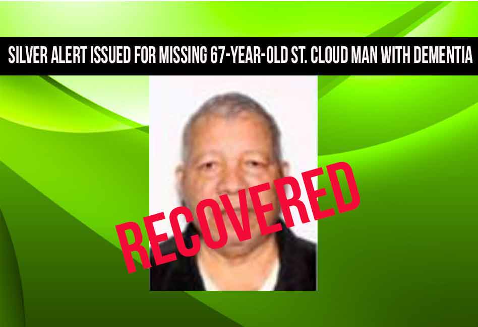 Silver Alert issued for missing St. Cloud man with dementia recovered