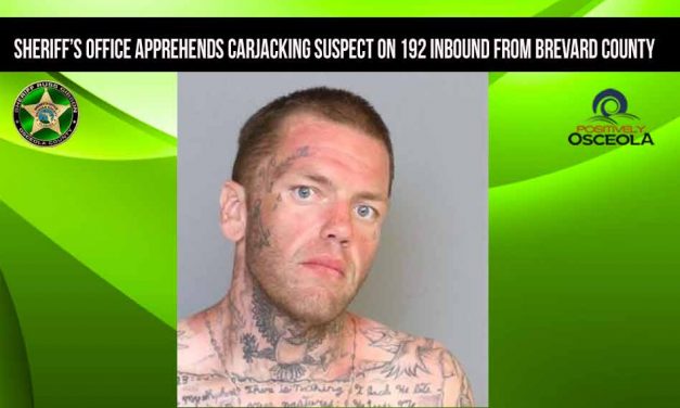 Sheriff’s Office apprehends carjacking suspect on 192 inbound from Brevard County