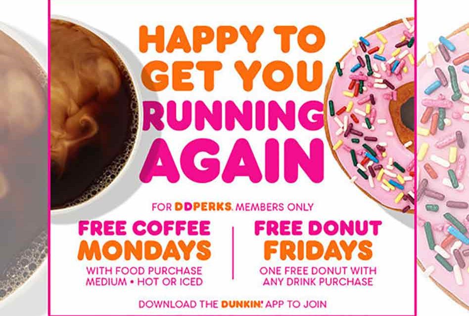 Its Dunkin’s Free Coffee Monday, Free Donut Fridays for DD Perks Members for 2 weeks!