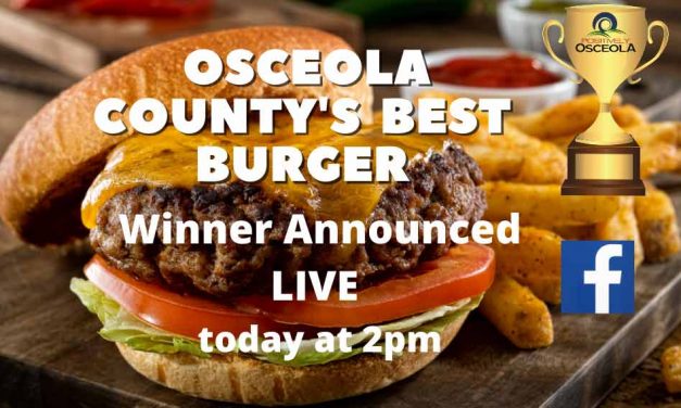 Winner of Osceola County’s Best Burger to be announced today LIVE at 2pm!