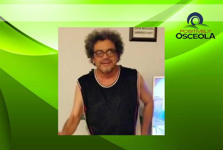 Osceola County Sheriff’s Office requesting public ‘s help in locating a missing 61-year-old Kissimmee man