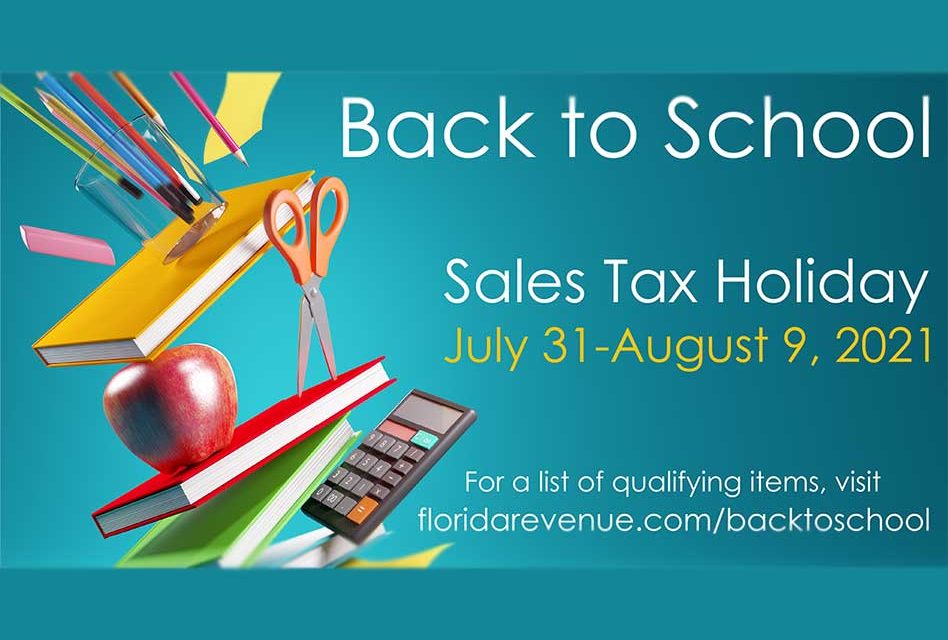 Florida’s back-to-school sales tax “holiday” starts today July 31 – August 9
