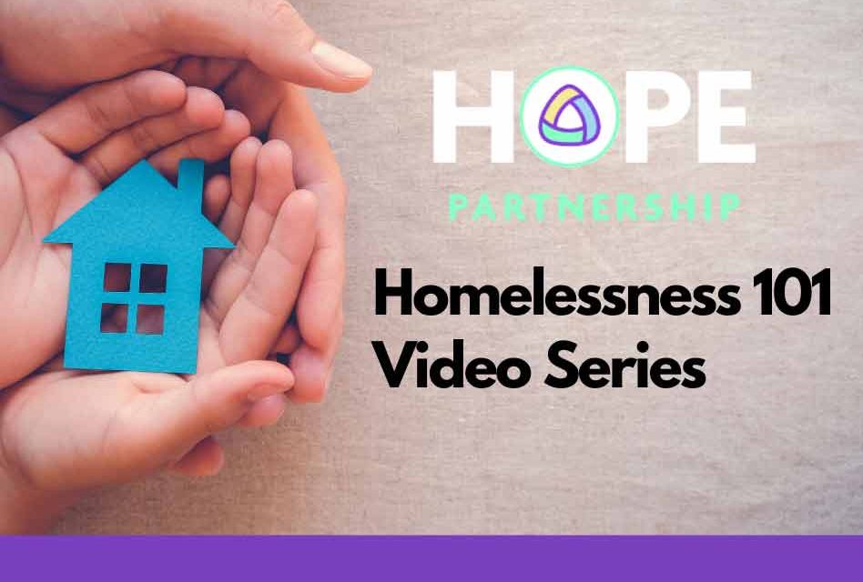 Hope Partnership in Osceola County to launch Homelessness 101 video series