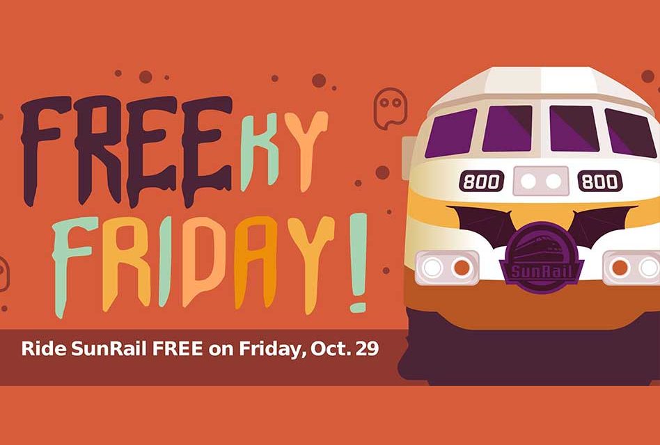 Ride SunRail Free Today October 29 on FREEKY Friday! It’s a GHASTLY great deal!