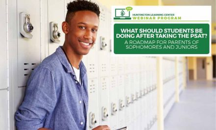 Huntington On-Demand How-To Webinar: The PSAT: Taking the Next Steps After Receiving Your Scores