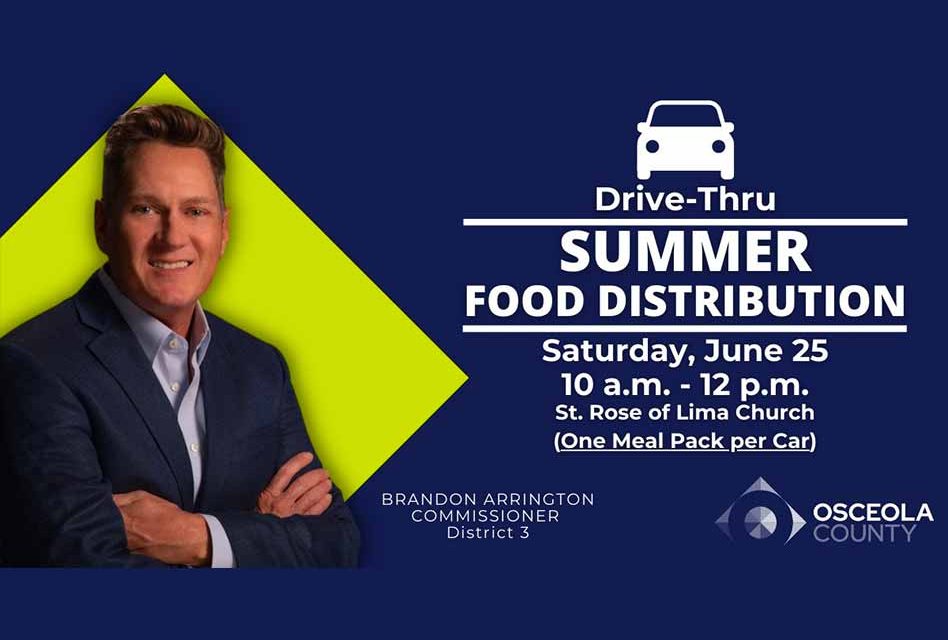 Osceola County Chairman Brandon Arrington to host drive-thru Summertime food distribution today June 25