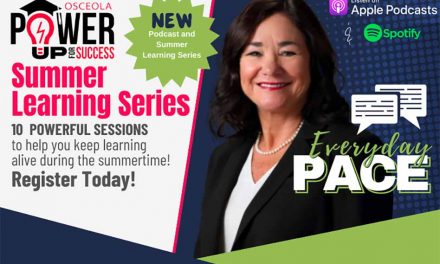 Osceola School District’s Superintendent Dr. Debra Pace Hosting FREE Summer Learning Series, Podcasts