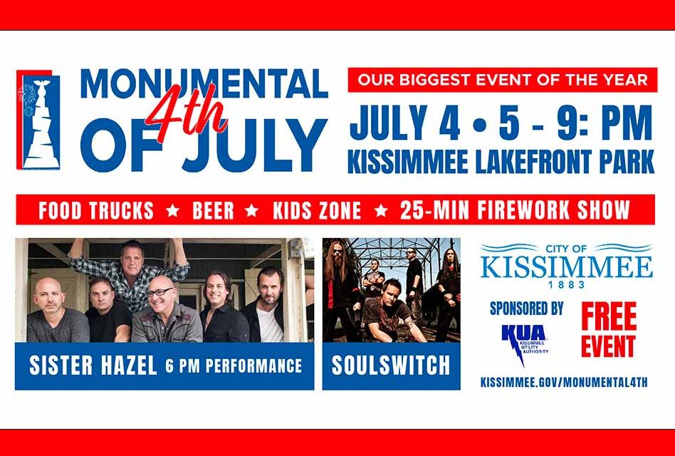 Kissimmee to celebrate our nation’s birthday with its Monumental 4th of July festival from 5 pm to 9 pm