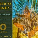 Osceola Arts to Celebrate Hispanic Heritage Month with “The Tie That Binds/ El Lazo Que Une: works by Alberto Gomez”