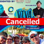 VIVA Osceola 30th Anniversary Presented by Orlando Health Officially Cancelled