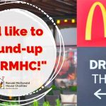 McDonald’s Hosts Third Annual “Round-up” Drive Thru Challenge Benefiting the Ronald McDonald House Charities