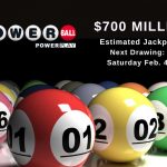 Powerball Jackpot Climbs to $700 Million for tonight’s Saturday, Feb. 4 Drawing