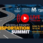 Osceola County to host ‘Transportation Summit” today at 10 am, showcasing current road projects, future plans