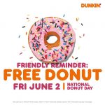 Don’t Forget National Donut Day: Dunkin’® Offering FREE Donuts on Friday, June 2