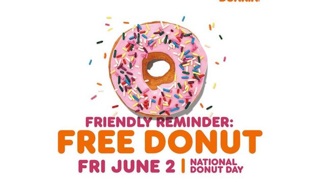 Don’t Forget National Donut Day: Dunkin’® Offering FREE Donuts Today, Friday June 2