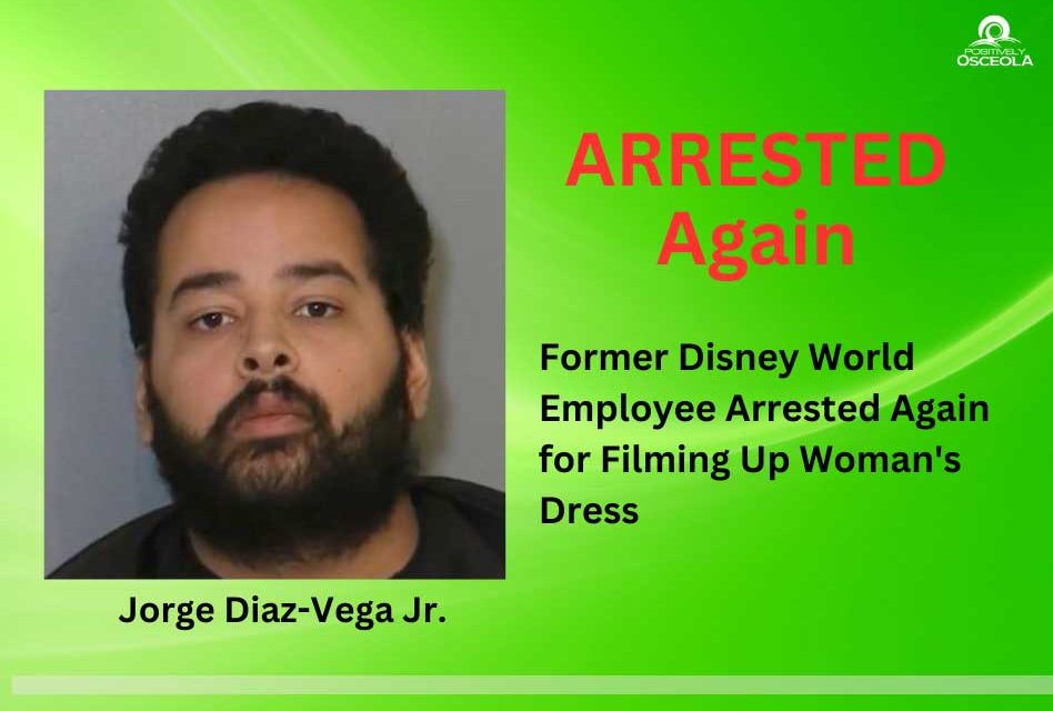 Former Disney World Employee Arrested Again for Filming Up Woman’s Dress