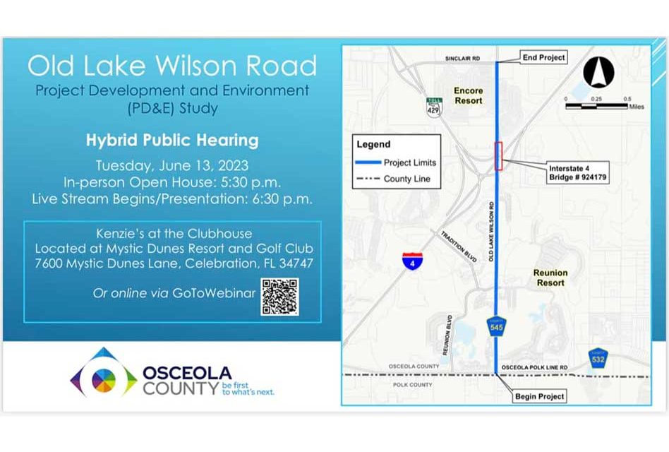 Osceola County to Hold Public Hearing for Old Lake Wilson Rd Project Development and Environment Study from CR 532 to Sinclair Road