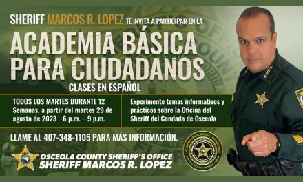 Apply Now for Osceola County Sheriff’s Office’s Basic Citizen’s Academy for Spanish Speakers