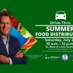 Osceola County Commissioner Brandon Arrington to host drive-thru summertime food distribution Today, Saturday July 22