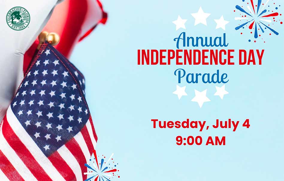 The Independence Day Holiday to Kick off with Celebration’s Annual Independence Day Parade at 9am