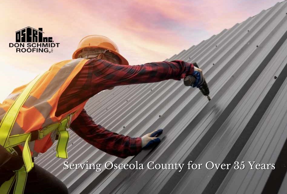 Don Schmidt Roofing and Contracting, Serving Osceola County for over 35 years