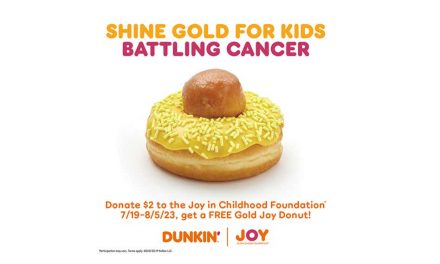 Join Dunkin’ in the Fight Against Childhood Cancer: Enjoy a Free Gold Joy Donut with Your $2 Donation!