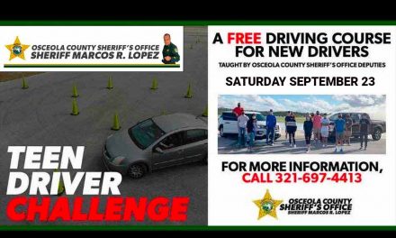 Safety Behind the Wheel: Enroll Now in the Osceola County Sheriff’s Office Teen Driver Challenge Class This Saturday September 23