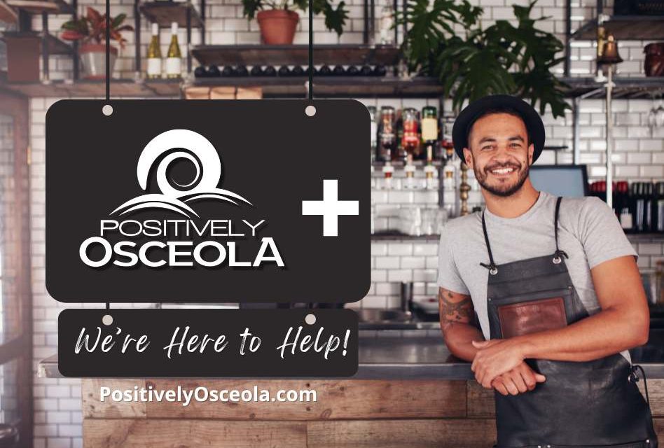 Positively Osceola Unveils Dynamic Business Support Initiative, ‘Positively Osceola Plus’