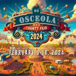 Osceola Heritage Park Comes Alive: 80th Osceola County Fair Begins with a Bang, Runs Through February 18