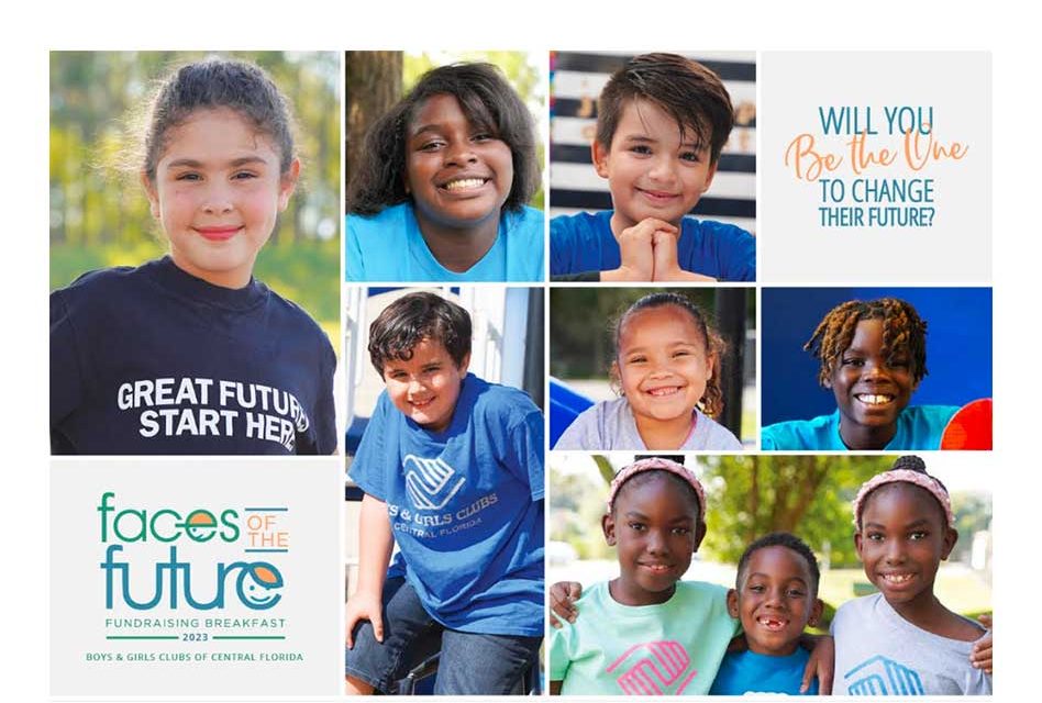 Shaping Tomorrow Today: Attend the Boys and Girls Clubs of Central Florida’s Osceola Faces of the Future Breakfast January 25