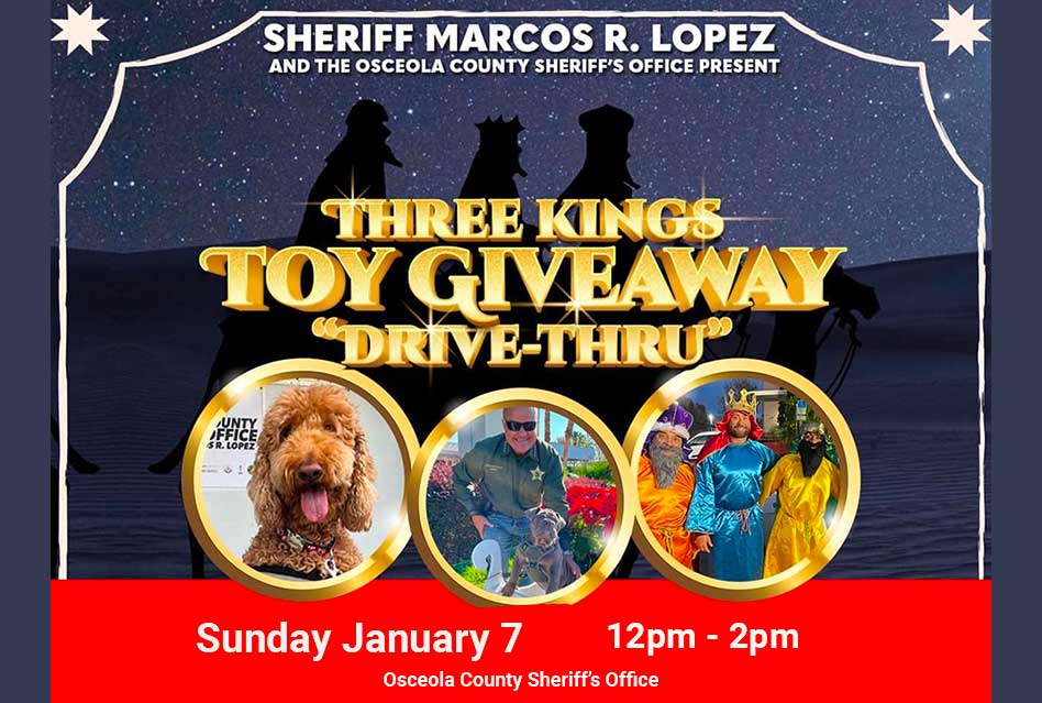 Osceola Sheriff to Host Three Kings Day Toy Giveaway, Today Sunday January 7