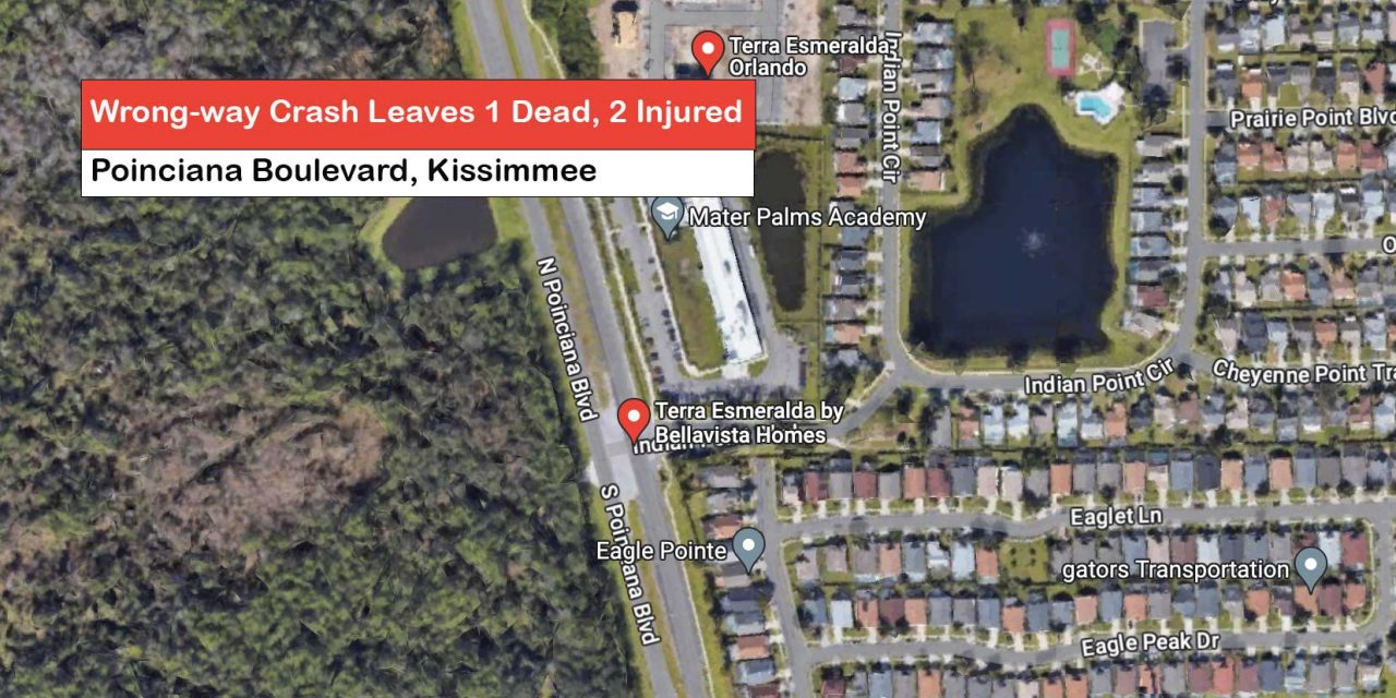 One killed, 2 injured in wrong-way crash on Poinciana Boulevard early Wednesday morning