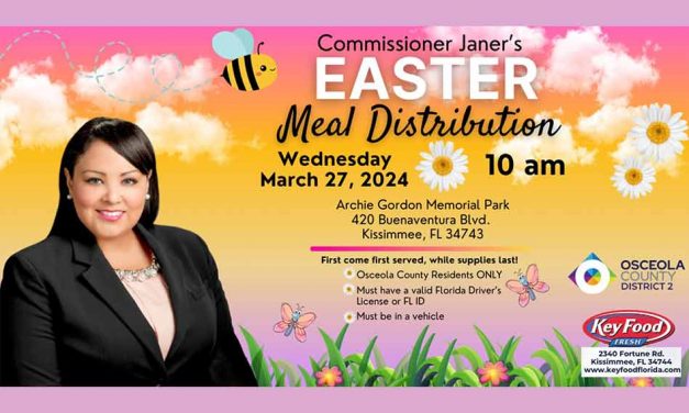 Osceola County Commissioner Viviana Janer to Host Drive-thru Easter Meal Distribution Event Today at 10am