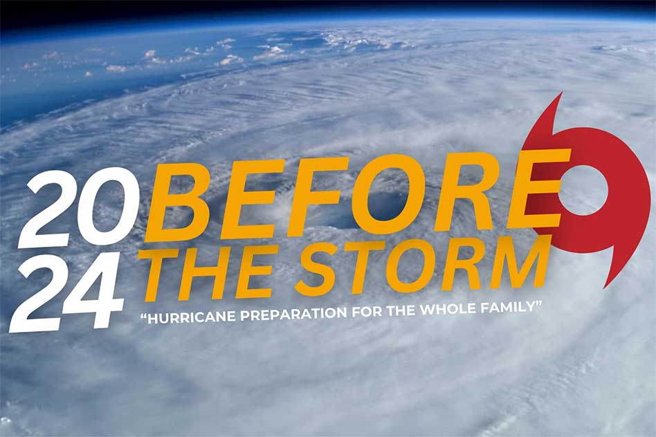 Get Ready for the 2024 Hurricane Season 2 at Today’s ‘Before the Storm’ Event: Free Guides and Expert Advice