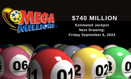 Mega Millions Jackpot Soars Again, Now at $740 Million for Tonight’s Drawing
